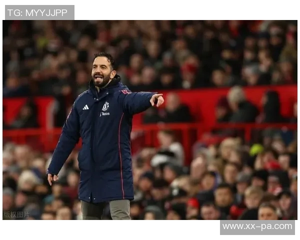 曼联对阿莫林的批评集中在球员表现与比赛风格上而非阵型问题