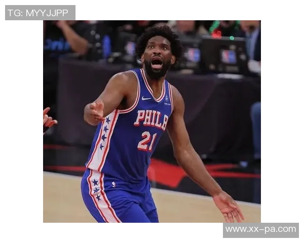 乔治因伤缺席对勇士比赛恩比德出战状态仍待确认