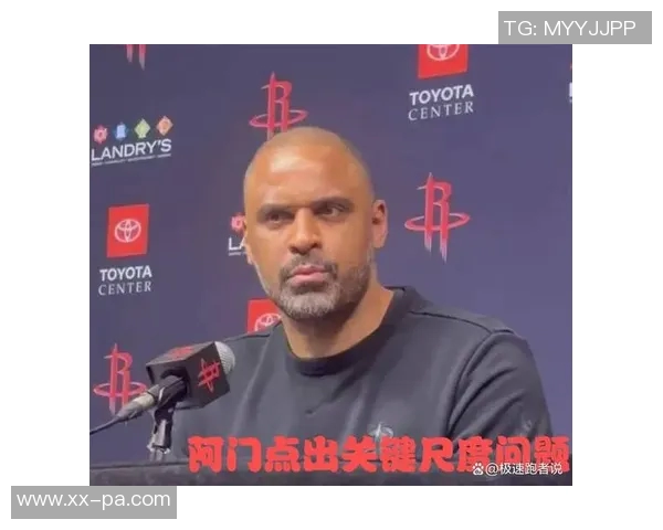 乌度卡强调球队需减少持球时间积极吸引防守创造更多空位机会